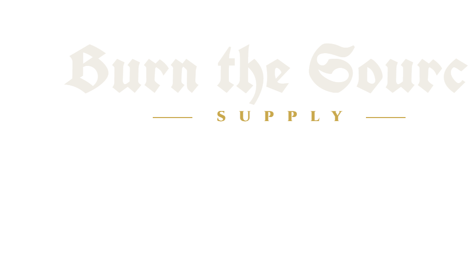 Burn the Source Supply Co